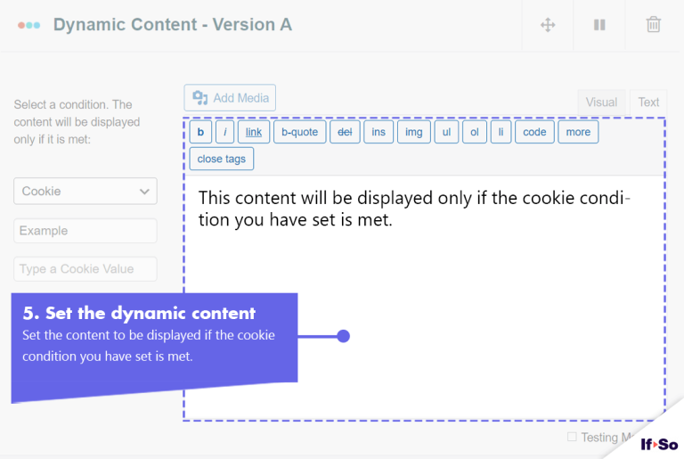 The Cookie Condition - If-So Dynamic Content